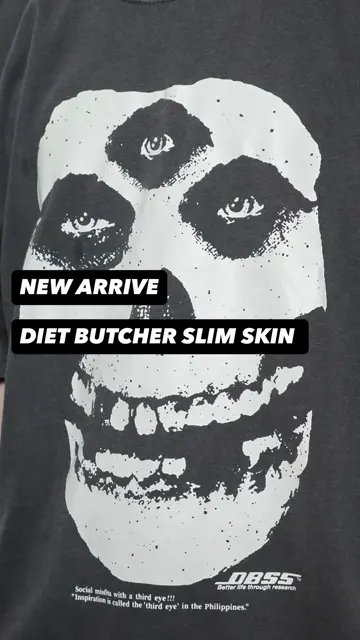 DIET BUTCHER SLIM SKIN - SOCIAL MISSFITS - TEENAGER Online Store